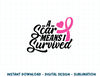 A Scar Means I Survived Breast Cancer Warrior Pink Ribbon T-Shirt copy.jpg