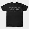 MR-77202315250-i-make-my-mom-sad-with-my-choices-every-day-t-shirt-funny-image-1.jpg