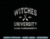 Funny Wiccan WITCHES UNIVERSITY Salem Massachusetts Witch png, sublimation copy.jpg