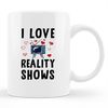 MR-87202381234-reality-shows-mug-reality-shows-gift-reality-tv-reality-tv-image-1.jpg