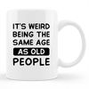 MR-107202392235-old-birthday-mug-old-birthday-gift-birthday-theme-funny-image-1.jpg