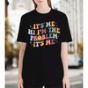 MR-107202393333-vintage-its-me-hi-im-the-problem-shirt-anti-hero-image-1.jpg