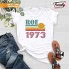 MR-1072023144610-abortion-rights-roe-1973-vintage-shirt-pro-choice-shirts-image-1.jpg