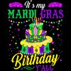 Mardi Gras Birthday Shirt It_s My Mardi Gras Birthday Y_all T-Shirt.jpg