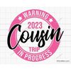 MR-117202355944-warning-cousin-trip-in-progress-svg-family-trip-svg-family-image-1.jpg