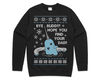 Bye Buddy Christmas Jumper Sweater Sweatshirt Hope You Find Your Dad Elf Narwhal Funny Xmas - 2.jpg