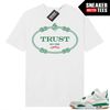MR-117202319945-pine-green-4s-to-match-sneaker-match-tees-white-trust-no-image-1.jpg