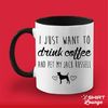 MR-1172023222959-i-just-want-to-drink-coffee-and-pet-my-jack-russell-terrier-black.jpg