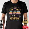 Back To The Gypsy Stevie Nicks T-shirt, Shirt For Men Women, Graphic Design