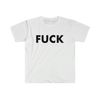 Funny Meme TShirt - FUCK Tee - Gift Shirt - 1.jpg