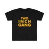 Funny Meme TShirt - TWO INCH GANG Oddly Specific Tee - Gift Joke Shirt - 1.jpg