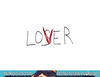 A Lover Not A Loser Funny Loser To Lover Valentine's png,sublimation copy.jpg