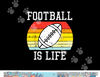 American Football Is Life Sunset Retro Sports Men Women Kids png, sublimation copy.jpg