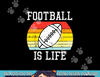 American Football Is Life Sunset Retro Sports Men Women Kids png, sublimation copy.jpg