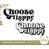 MR-1872023192053-choose-happy-svg-happy-face-svg-inspirational-svg-positive-image-1.jpg