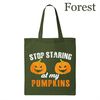 MR-187202320410-stop-staring-at-my-pumpkins-tote-bag-happy-halloween-tote-image-1.jpg