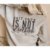 MR-187202320176-self-care-is-not-selfish-svg-png-positive-svg-you-matter-image-1.jpg