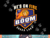 Funny Retro Basketball shirt Hes on fire Boom  png, sublimation copy.jpg