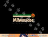 Green Milwaukee Basketball B-Ball Wisconsin Retro Milwaukee  png, sublimation copy.jpg