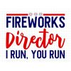 MR-2172023101620-fireworks-director-i-run-you-run-svg-4th-of-july-svg-america-image-1.jpg