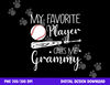 Baseball My Favorite Player Calls Me Grammy Grandma Gift png, sublimation copy.jpg