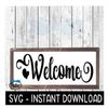 MR-267202312847-welcome-svg-farmhouse-sign-svg-file-instant-download-cricut-image-1.jpg