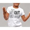 MR-277202315836-peace-out-first-grade-svg-last-day-of-first-grade-svg-1st-image-1.jpg