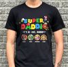 Personalized Super Daddio Shirt, Super Mario Shirt, Daddio Shirt, Super Dad Shirt, Dad Gamer Shirt, Father's Day Gift, Mario Family Shirt - 3.jpg