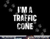 I'm A Traffic Cone Shirt Adult Kids Costume Funny Halloween png,sublimation copy.jpg