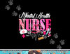 Mental Health Nurse Nursing Stethoscope for Nurses  png, sublimation copy.jpg