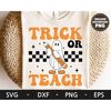 MR-18202391254-trick-or-teach-svg-spooky-teacher-shirt-ghost-svg-halloween-image-1.jpg
