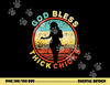 God Bless Thick Chicks Funny Thick Women Girl Christmas png, sublimation copy.jpg