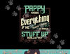 Pappy Knows Everything Funny Pappy Fathers Day Gifts png, sublimation copy.jpg