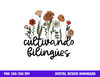 Cultivando Bilingues Dual Language Crew Bilingual Teacher  png, sublimation copy.jpg