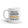 MR-2820237468-best-electrician-mug-youre-the-best-electrician-keep-that-image-1.jpg