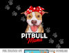 Pittie Mama Pitbull Dog Mom Funny Mothers Day Gifts  png, sublimation copy.jpg