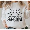 MR-282023184213-be-your-own-sunshine-svg-create-your-own-sunshine-you-are-my-image-1.jpg