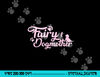 Fairy Dog Mother Dog Owner Mothers Day  png, sublimation copy.jpg