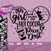 MR-482023111023-this-girl-runs-on-hot-cocoa-and-pixie-dust-svg-mouse-ears-image-1.jpg