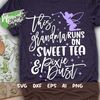 MR-482023111841-this-grandma-runs-on-sweet-tea-and-pixie-dust-svg-mouse-ears-image-1.jpg