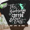 MR-482023112249-this-grandma-runs-on-coffee-and-pixie-dust-svg-mouse-ears-image-1.jpg