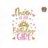 MR-482023161023-mom-of-the-birthday-girl-svg-birthday-girl-svg-png-jpg-dxf-image-1.jpg