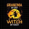 MR-48202316222-grandma-by-day-witch-by-night-png-grandma-halloween-png-image-1.jpg