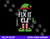 Fix It Elf Family Matching Group Christmas png, sublimation copy.jpg