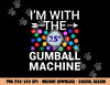 I m With Gumball Machine Matching Costume Halloween Couple png, sublimation copy.jpg