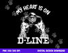 Football My Heart Is On The Line Defensive Lineman png, sublimation copy.jpg