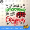 I Want A Hippopotamus For Christmas SVG, Hippo svg, Buffalo Plaid Print SVG - 6.jpg