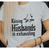 MR-58202320839-raising-husbands-is-exhausting-svg-image-1.jpg