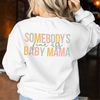 MR-5820232321-somebodys-fine-ass-baby-mama-svg-somebodys-fine-ass-image-1.jpg