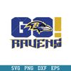 Go Baltimore Ravens Svg, Baltimore Ravens Svg, NFL Svg, Png Dxf Eps Digital file.jpeg